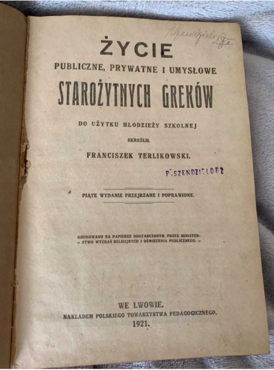 Życie Publiczne, prywatne i umysłowe Starożytnych Greków