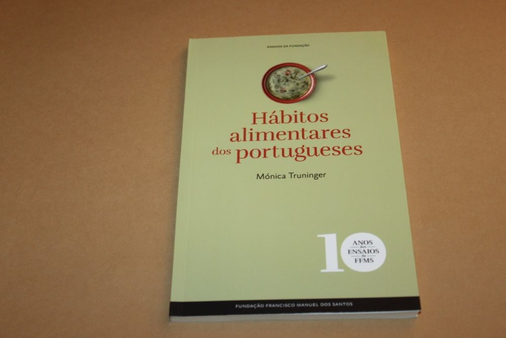 Hábitos Alimentares dos Portugueses// Mónica Truninger