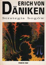 Erich von Däniken - Strategia bogów