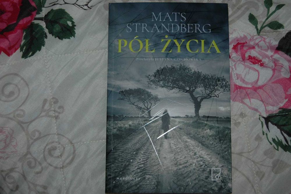 pół życia mats strandberg