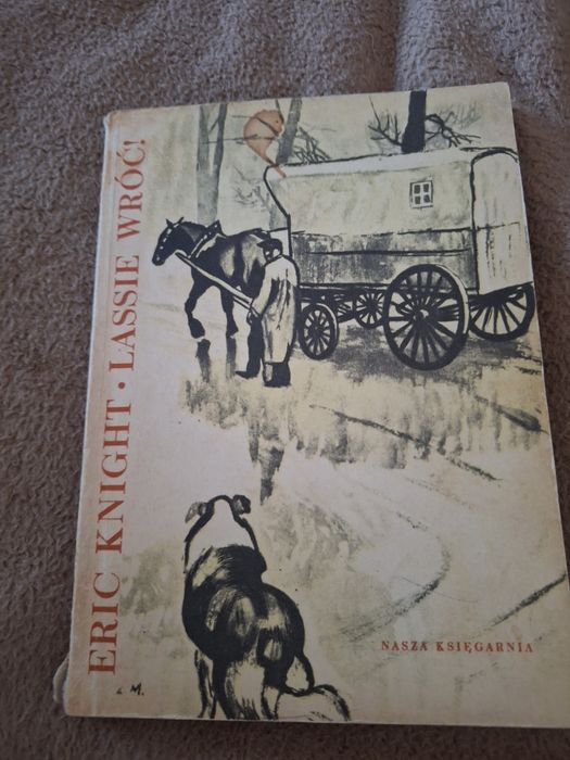 Eric Knight "Lassie wróć!"