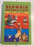 Słownik Ortograficzny - szkoła podstawowa