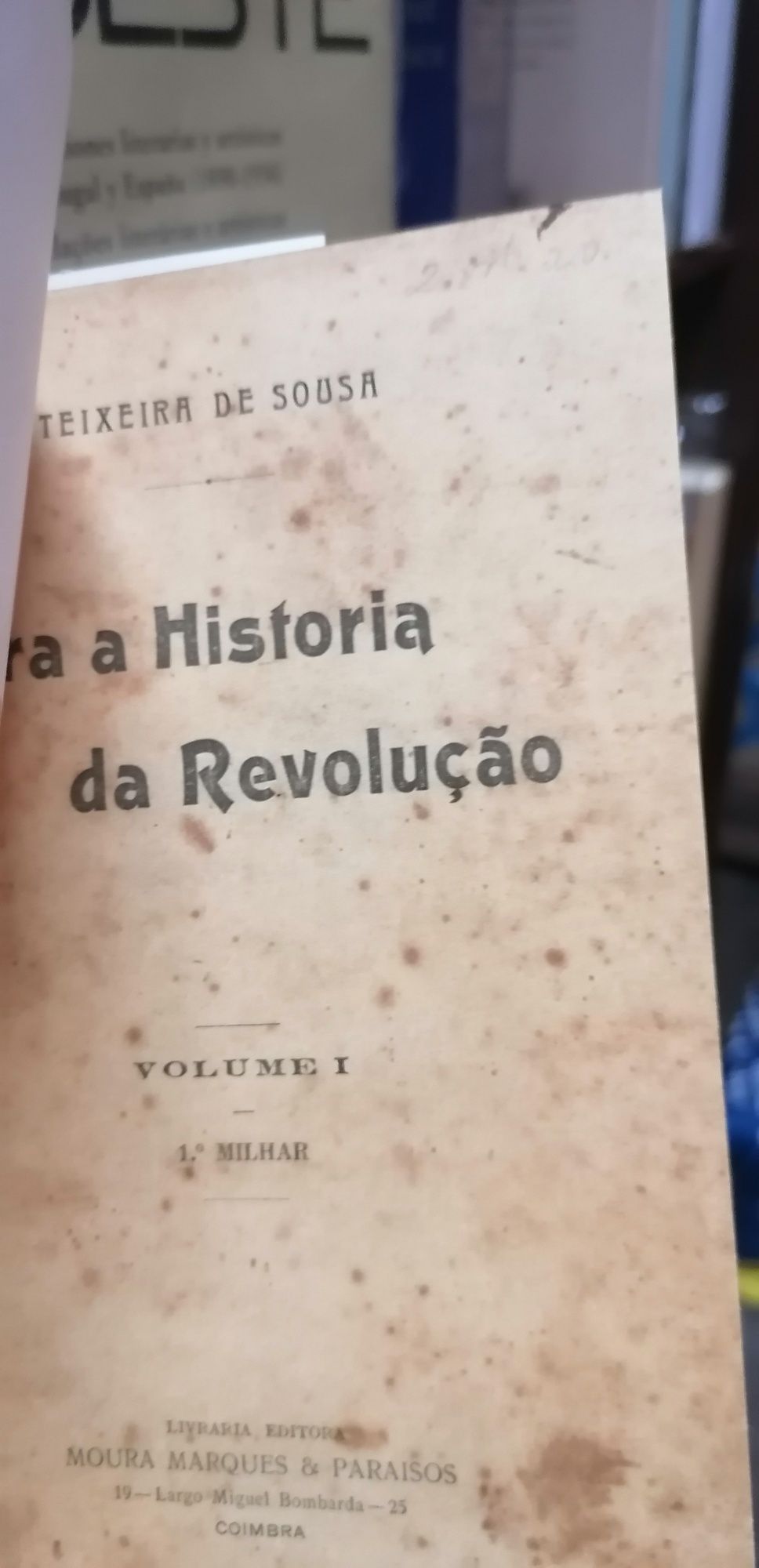 1912.Para A história da revolução. Teixeira de Sousa