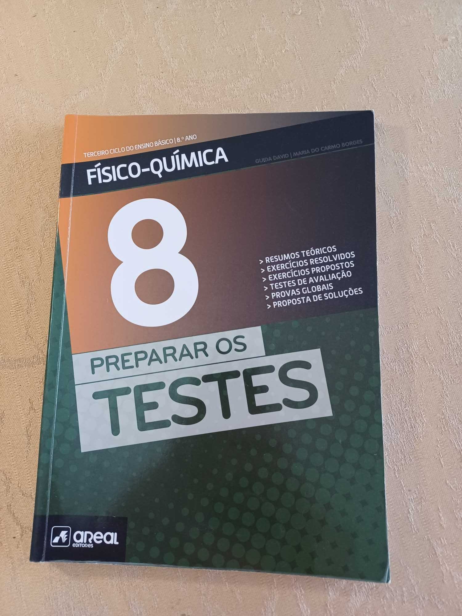 Preparar os Testes - Físico - Química  8 - 8.º Ano (NOVO)