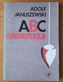 ABC RADIESTEZJI Adolf Januszewski