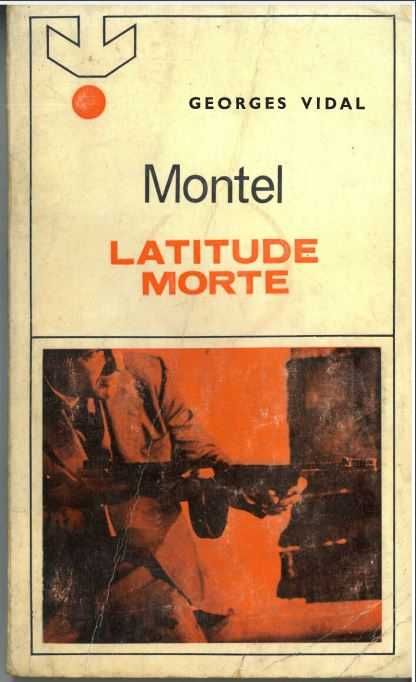 LivroA200 "Latitude Morte" de Georges Vidal nº7 Coleção Circulo Verme