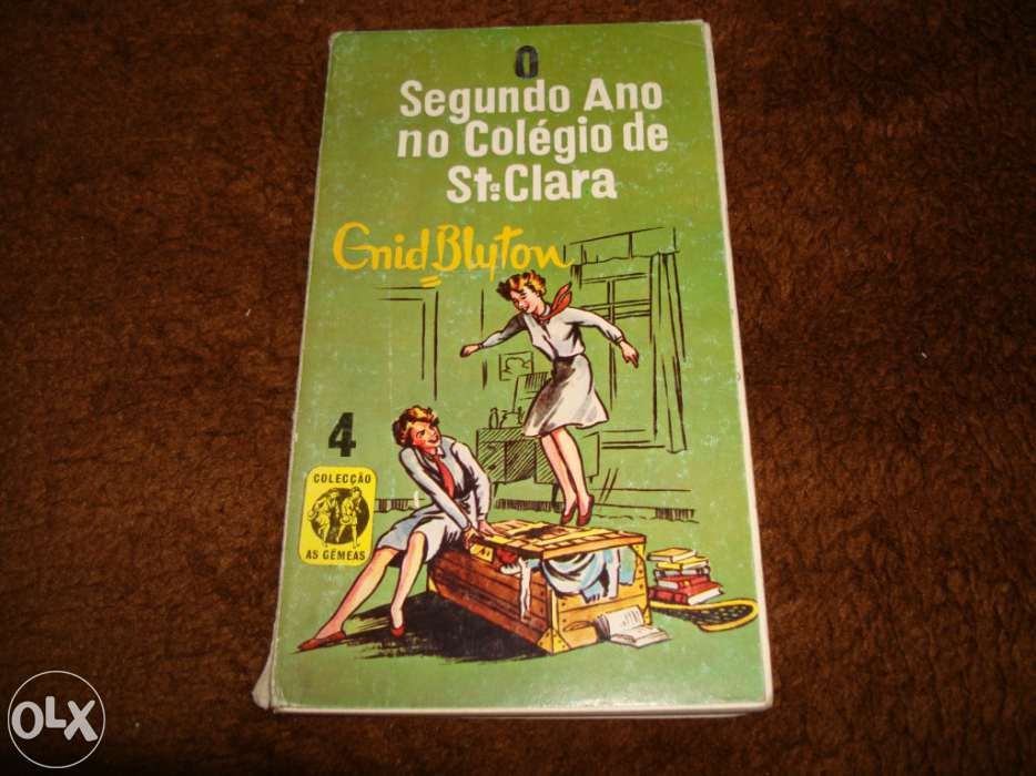 O segundo ano no colégio de Stª Clara - Enid Blyton