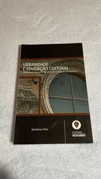 Urbanidade e educação cultural