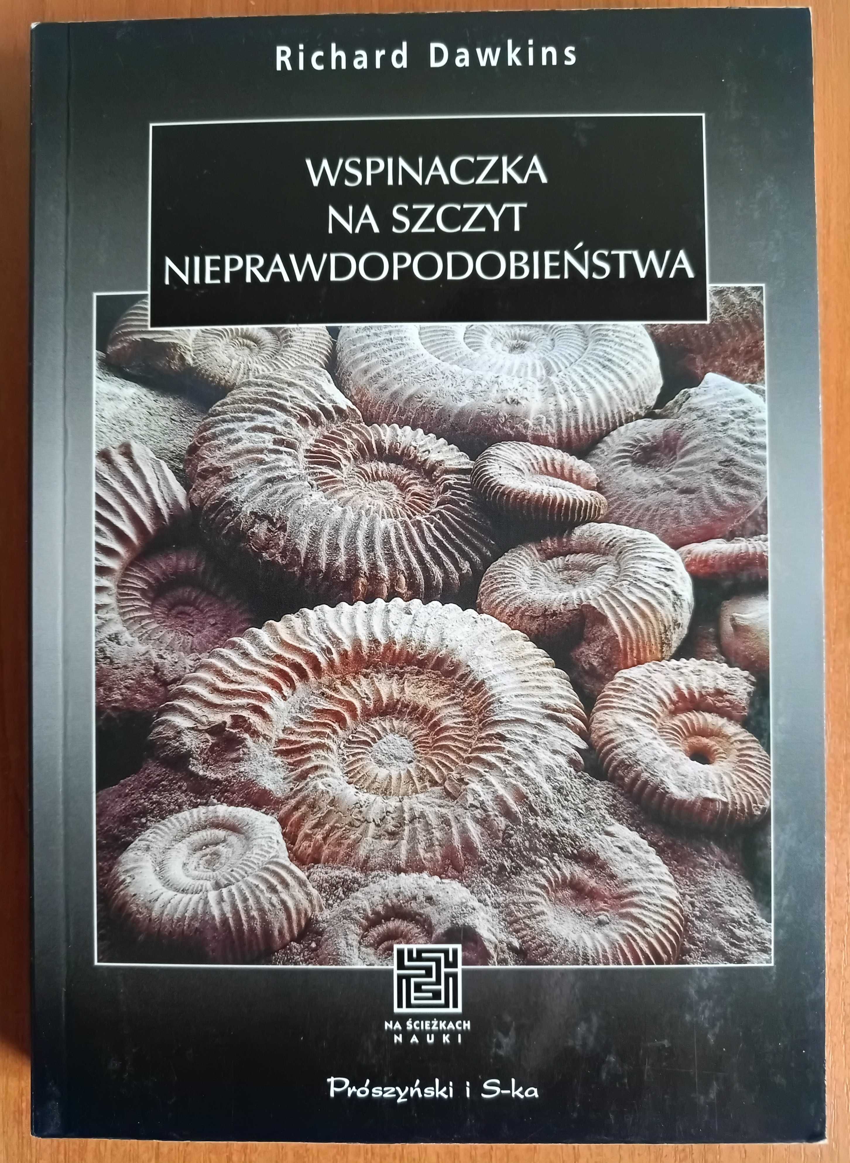 Richard Dawkins "Wspinaczka na szczyt nieprawdopodobieństwa"