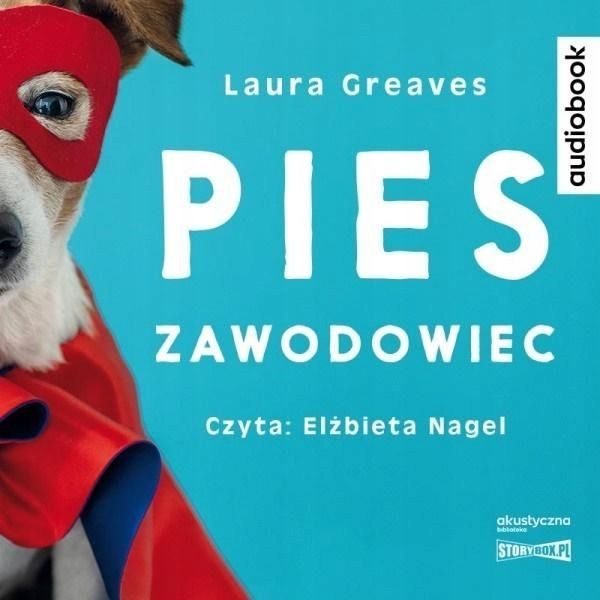 Pies Zawodowiec Audiobook, Laura Greaves