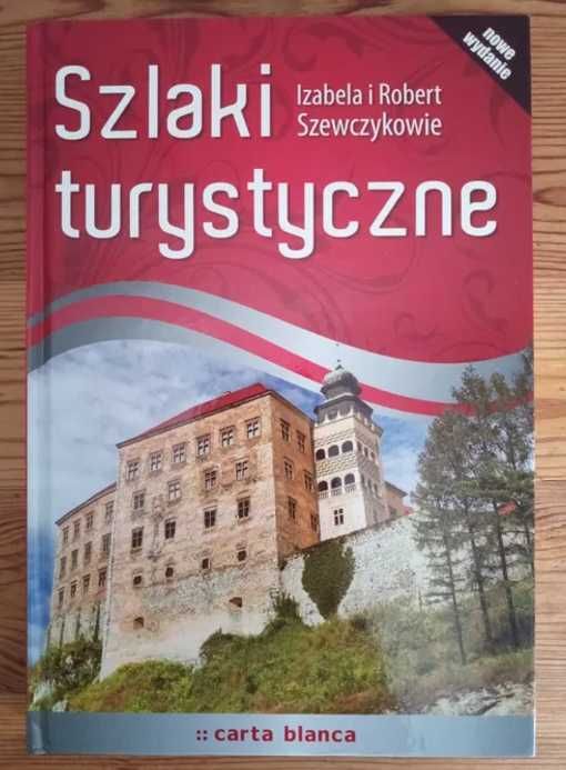 Szlaki turystyczne Izabela Robert Szewczyk