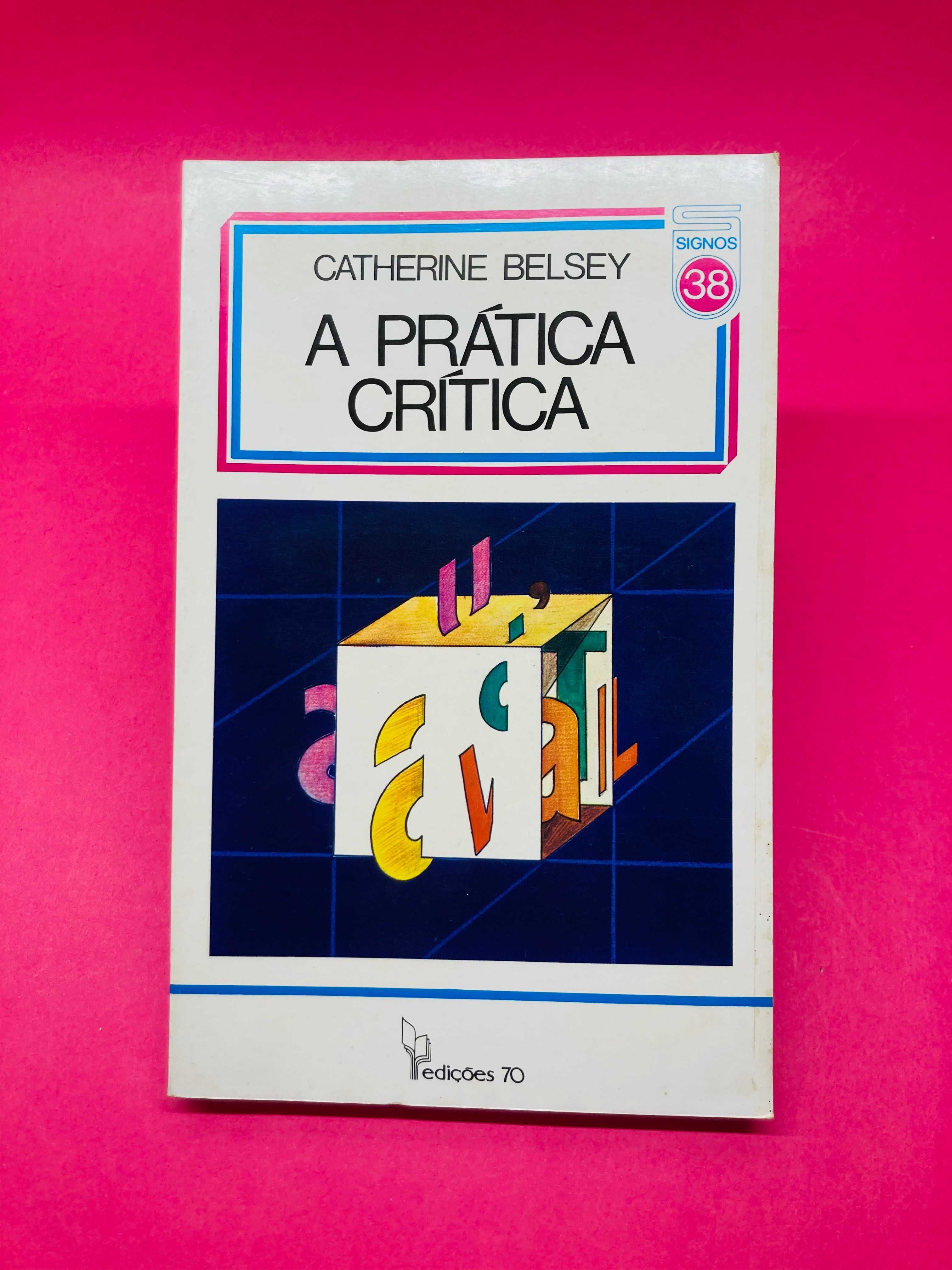 A Prática Crítica - Catherine Belsey