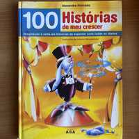 Livro “100 Histórias do meu crescer” - Alexandre Honrado