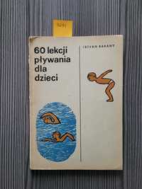 3291. "60 lekcji pływania dla dzieci" Istvan Barany