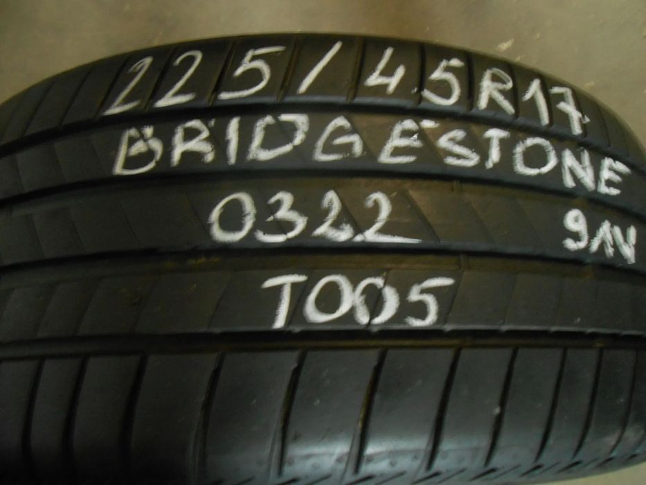 OPONA POJEDYNKA 225/45R17 BRIDGESTONE TURANZA T005 DOT 0322 7.4MM