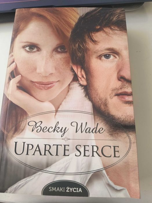 Uparte Serce Becky Wade