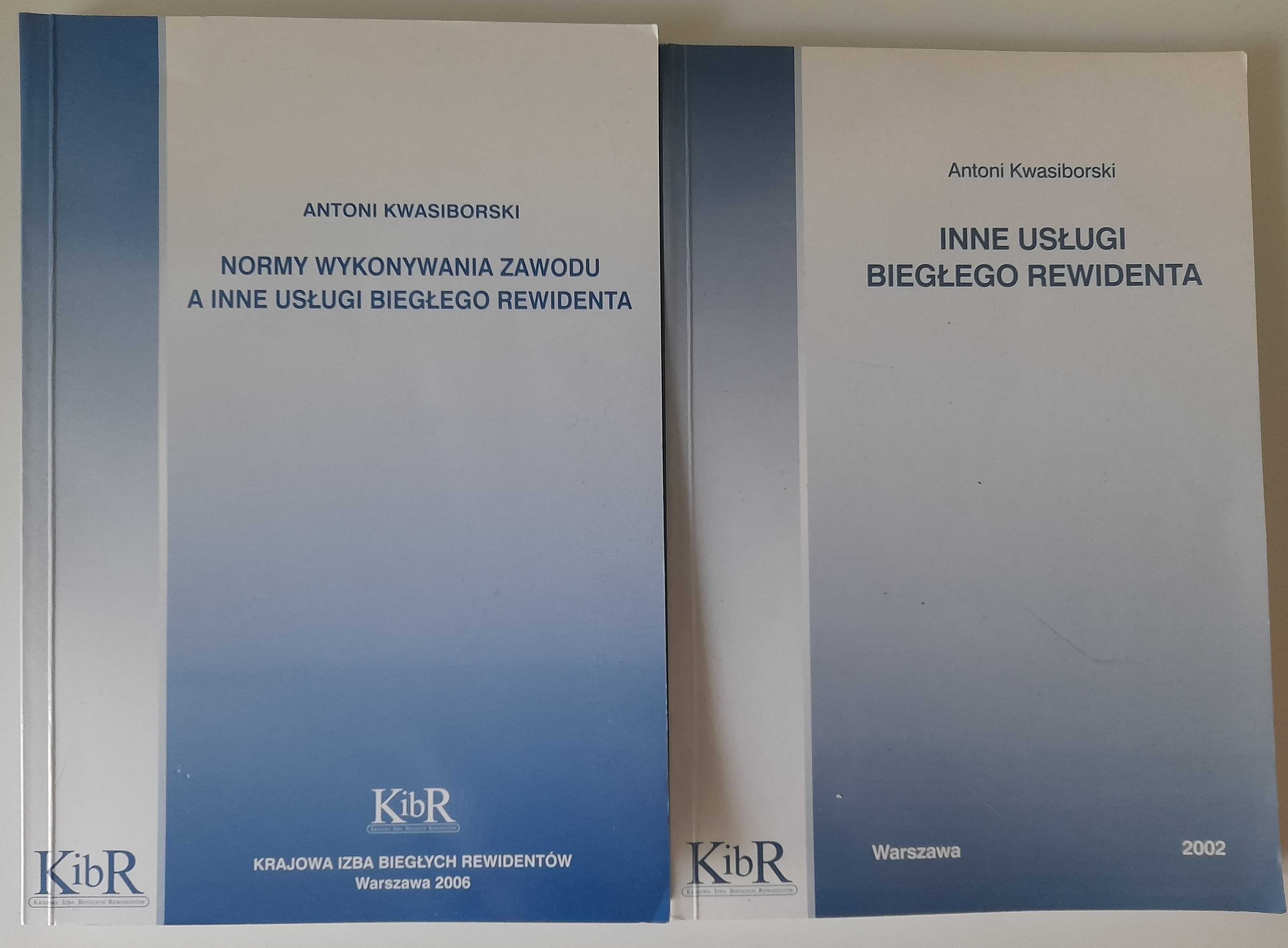Biegły rewident 2 książki Antoni Kwasiborski