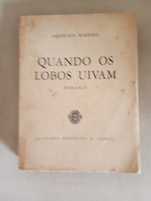 Aquilino Ribeiro (1.ª edição) - Quando os lobos uivam