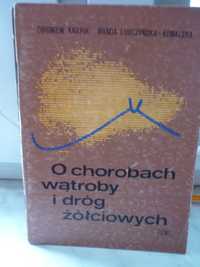 O chorobach wątroby i dróg żółciowych.