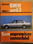Sam naprawiam samochod BMW serii 3  H. R. Etzold BMW E30