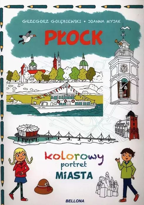 Płock. Kolorowy Portret Miasta Rees