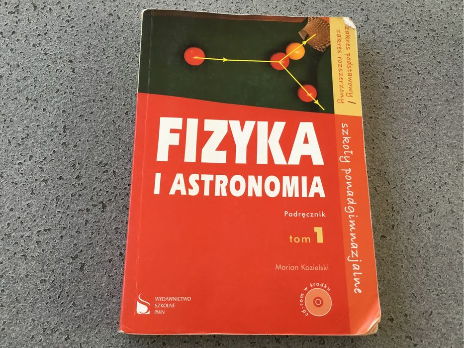 Fizyka i astronomia tom 1