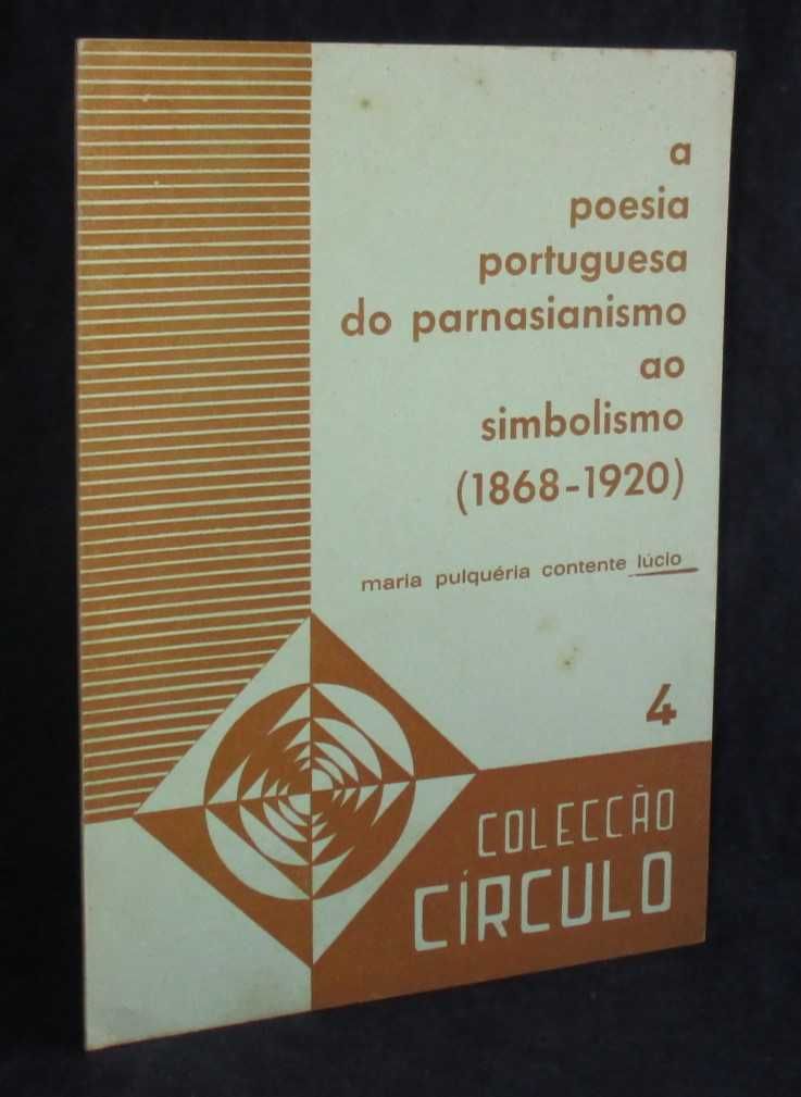 Livro A Poesia Portuguesa do Parnasianismo ao Simbolismo