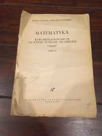 Matematyka Leitner, Żakowski - kurs przygotowawczy cz. II