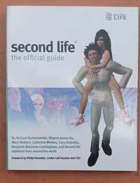 Second Life: The Official Guide