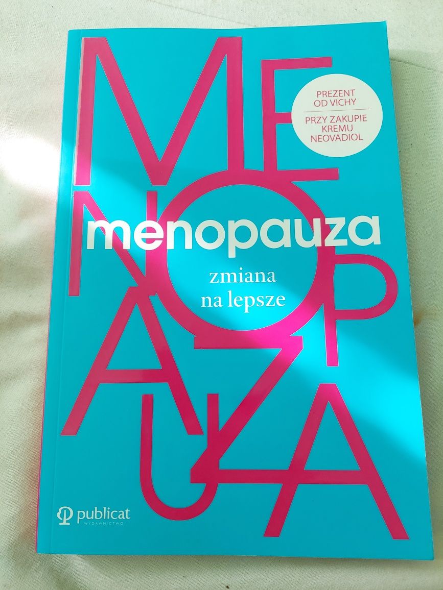 Menopauza , zmiana na lepsze , nieużywana