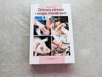 Ochrona zdrowia i terapia chorób świń 1999