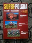 Super Polska- rekordy i ciekawostki/ 2009 r.