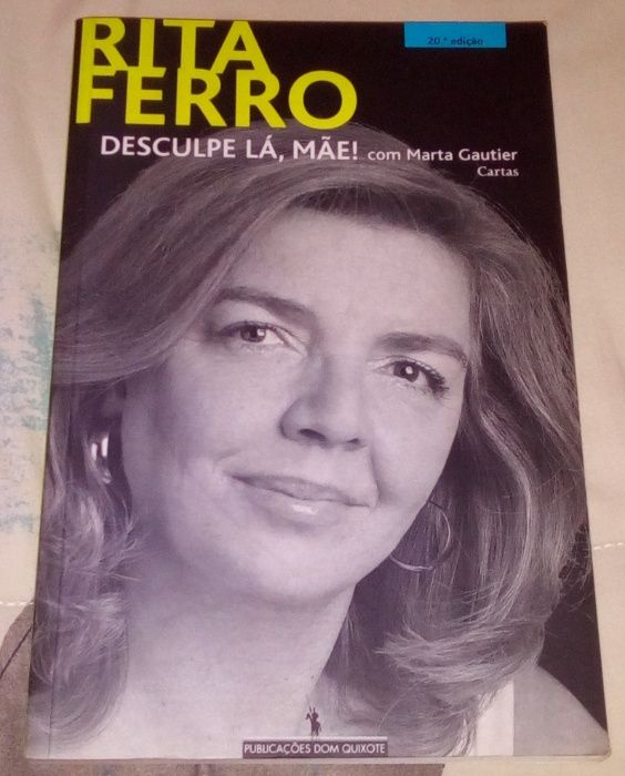 Livro - Desculpe Lá, Mãe!, de Rita Ferro