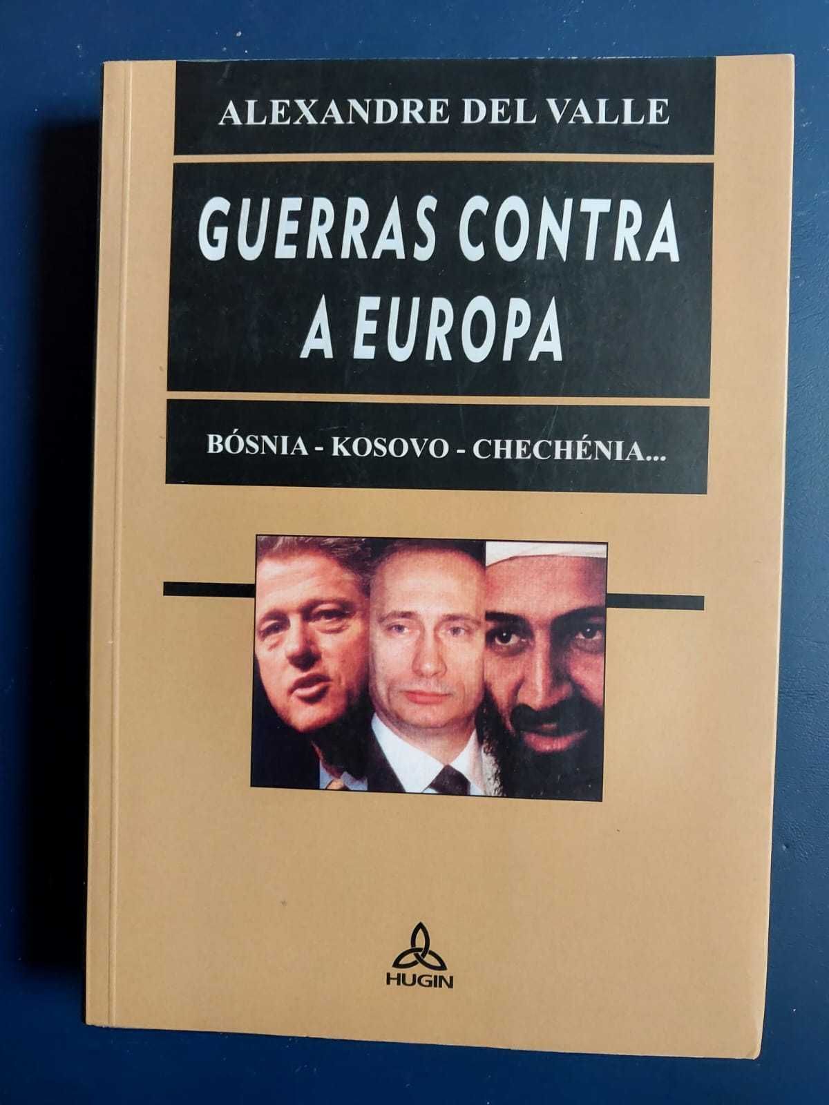 Guerras contra a Europa” – Alexandre Del Valle