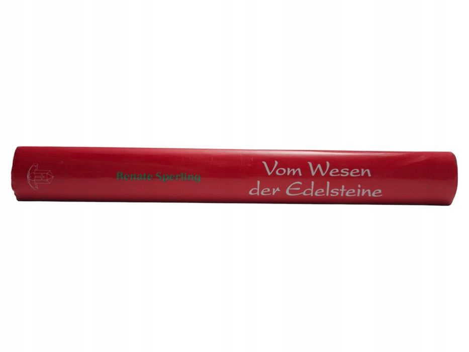Renate Sperling Vom Wessen der Edelsteine