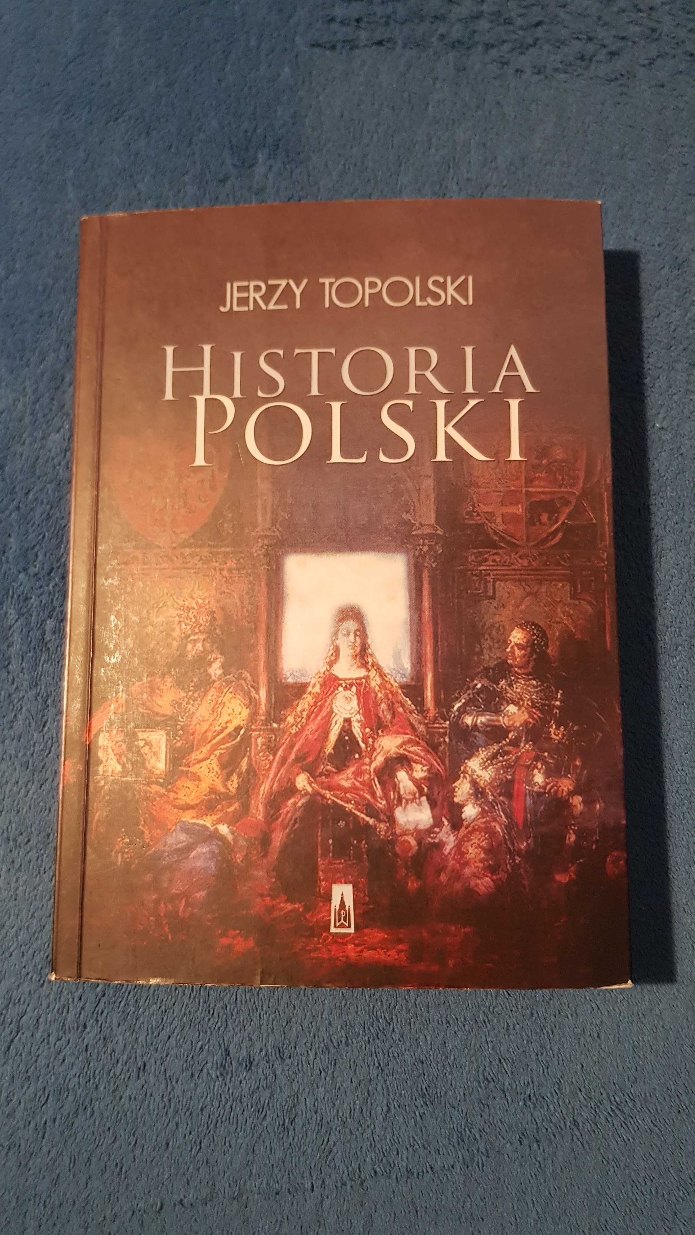 Historia Polski Jerzy Topolski