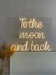 Napis LED neon To the moon and back na wesele