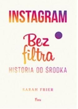 Instagram Bez Filtra, Frier Sarah