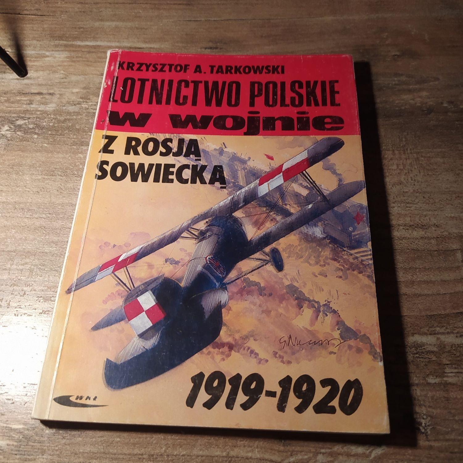 K.Tarkowski,  Lotnictwo polskie w wojnie z Rosją sowiecką