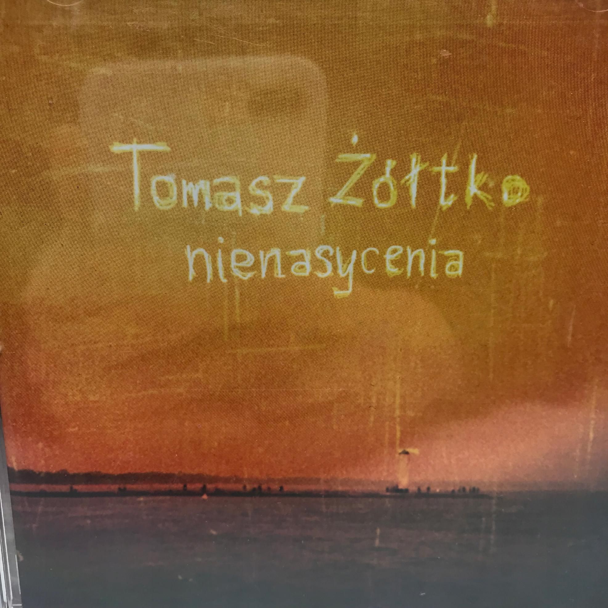 cd - tomasz żółtko - nienasycenia