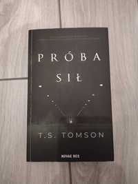 Próba sił - Tomasz Sablik / T.S. Tomson