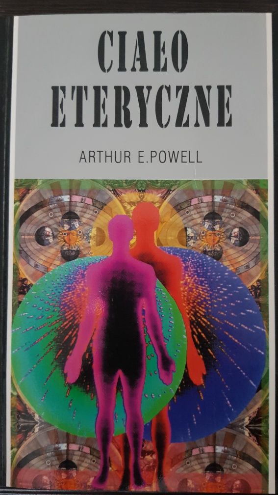 "Ciało eteryczne" Arthur E. Powell