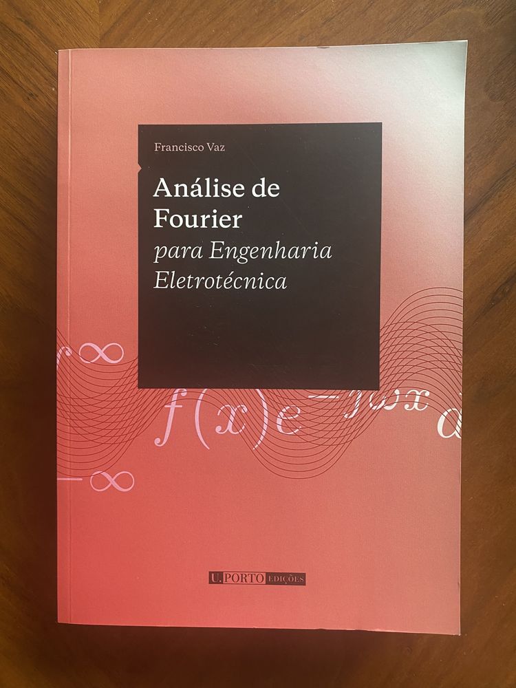 Análise de Fourier - para Engenharia Eletrotécnica