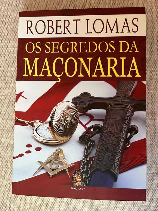 Livro Os Segredos da Maçonaria, de Robert Lomas