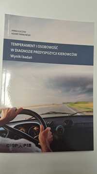 Temperament i osobowość w diagnozie kierowców Łuczak Tarnowski