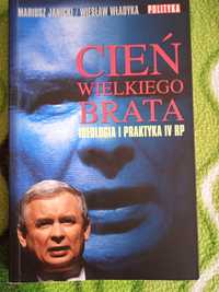 Kaczyński Cień wielkiego brata , Brat bez brata