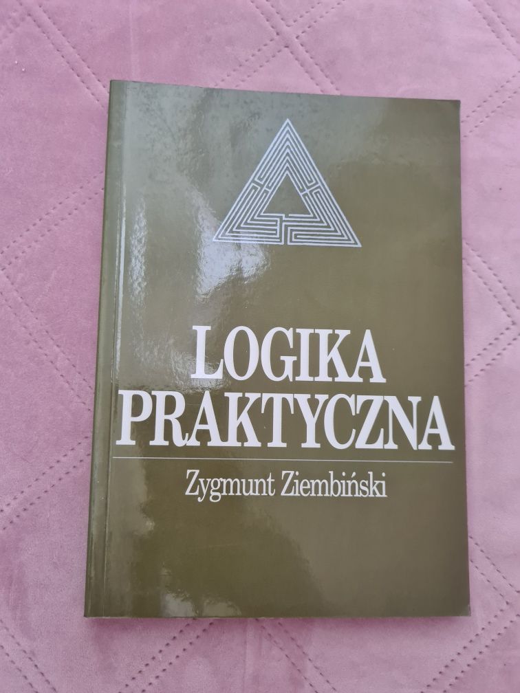 Logika praktyczna - Zygmunt Ziembiński