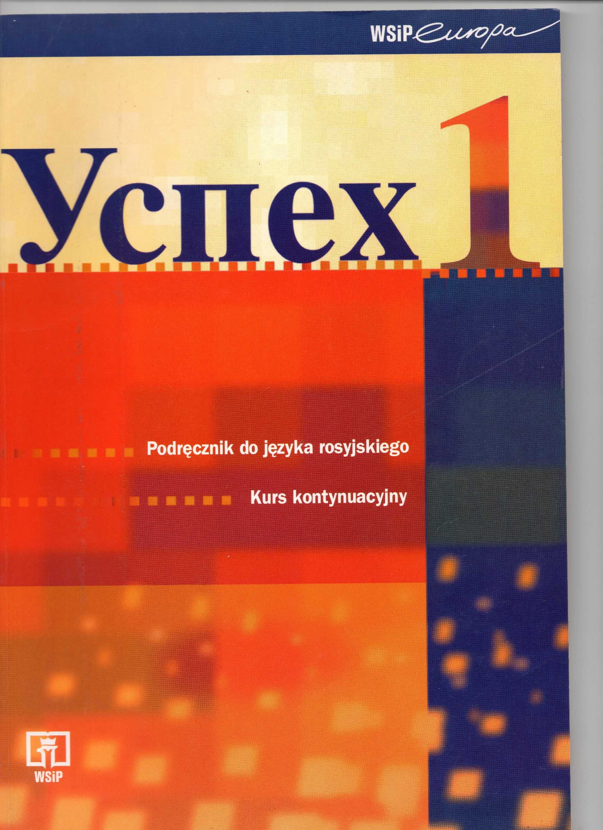 Podręcznik do nauki języka rosyjskiego - Uspiech 1, 2, 3.