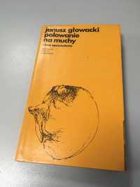 Janusz Głowacki - Polowanie na muchy i inne opowiadania