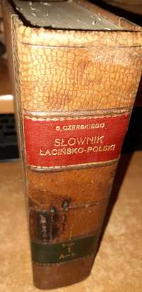 Słownik  Łacińsko - Polski,T.I -Kanonik St. CZERSKI -WILNO 1822 cudo